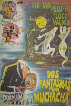 Dos fantasmas y una muchacha en ligne gratuit