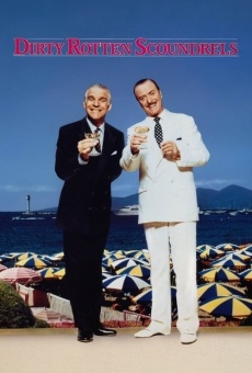 Dirty Rotten Scoundrels on-line gratuito