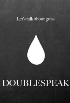 Watch Doublespeak online stream