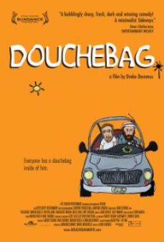 Douchebag streaming en ligne gratuit