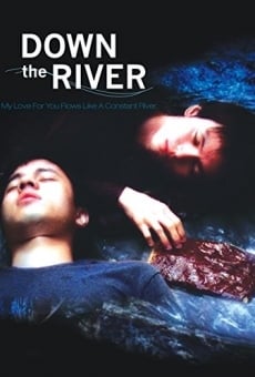 Down the River streaming en ligne gratuit