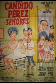 Ver película Dr. Cándido Pérez, Sras.