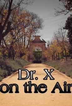 Dr. X on the Air