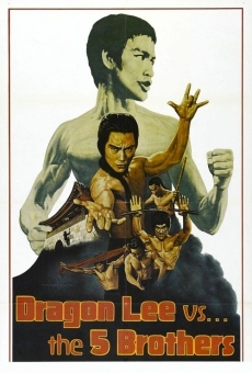 Ver película Dragon Lee Vs. The 5 Brothers