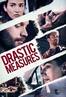 Drastic Measures stream online deutsch