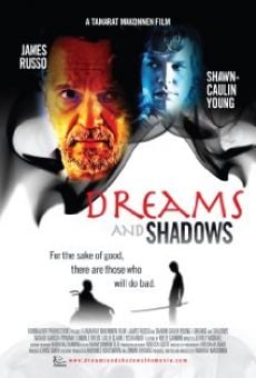 Dreams and Shadows online