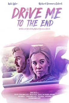 Drive Me to the End online kostenlos