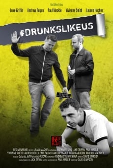 Ver película DrunksLikeUs