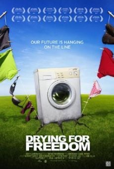 Drying for Freedom streaming en ligne gratuit