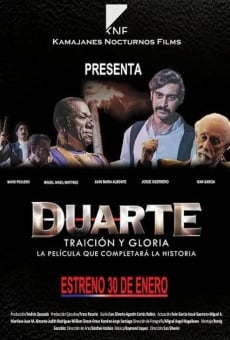 Duarte, traición y gloria online free