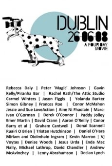 Dublin 26.06.08: A Film in 4 Days online streaming