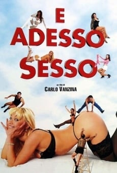 E adesso sesso gratis