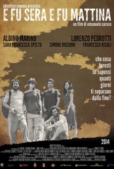 E fu sera e fu mattina online streaming