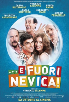 Ver película ... E fuori nevica!