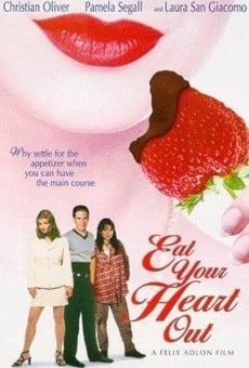 Eat Your Heart Out en ligne gratuit