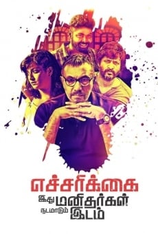 Echarikkai Idhu Manithargal Nadamadum Idam stream online deutsch