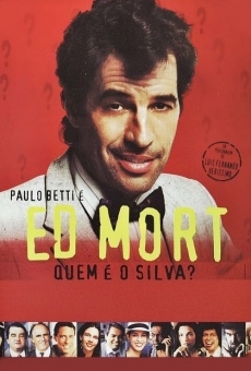 Ed Mort on-line gratuito