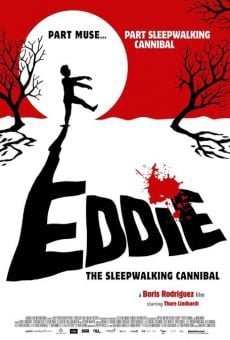 Ver película Eddie, el caníbal sonámbulo