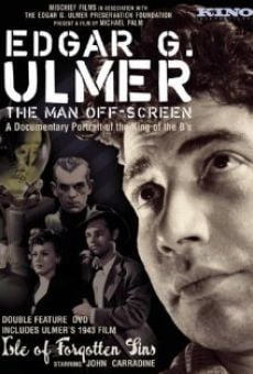 Edgar G. Ulmer - The Man Off-screen online