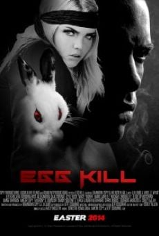 Película: Egg Kill