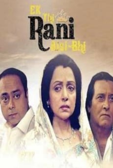 Ek Rani Aisi Bhi Thi streaming en ligne gratuit