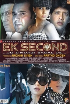 Ek Second... Jo Zindagi Badal De... streaming en ligne gratuit