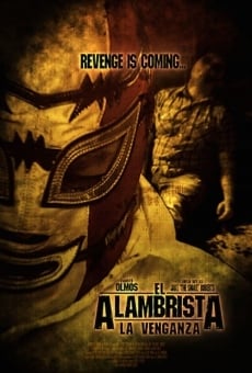 El Alambrista: La Venganza online