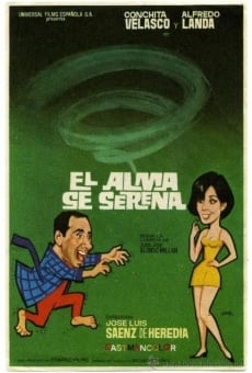 Watch El alma se serena online stream