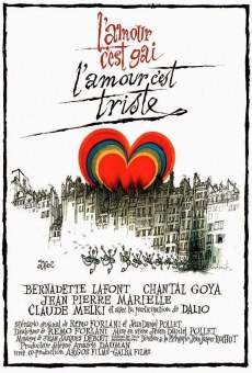 Watch L'amour c'est gai, l'amour c'est triste online stream