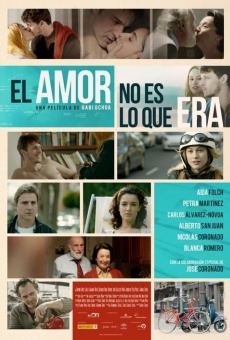 El amor no es lo que era streaming en ligne gratuit