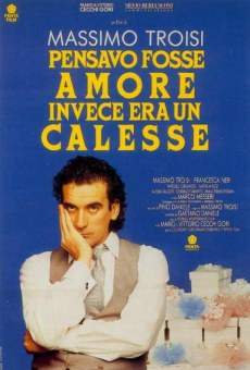 Pensavo fosse amore... invece era un calesse online streaming