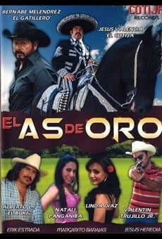 El As De Oro online streaming