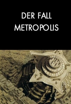 Der Fall Metropolis online free