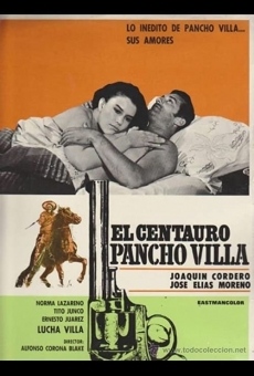 Ver película El centauro Pancho Villa