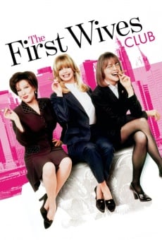 The First Wives Club stream online deutsch