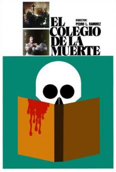 El colegio de la muerte online streaming