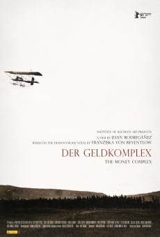 Der Geldkomplex (El complejo de dinero) online streaming