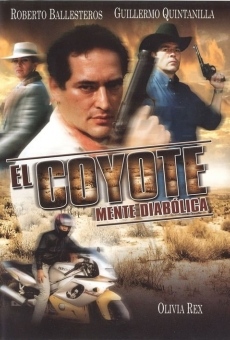 Ver película El coyote: Mente diabolica