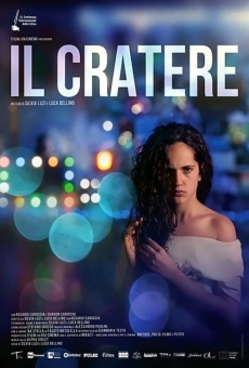 Il cratere streaming en ligne gratuit