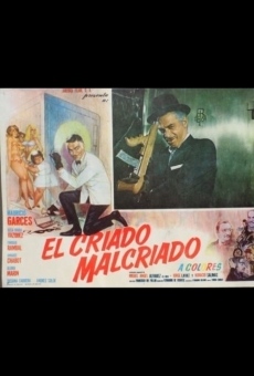 El criado malcriado online streaming