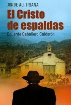 El Cristo de espaldas online