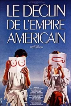 The Decline of the American Empire en ligne gratuit