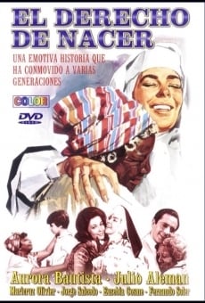 El derecho de nacer (1966)