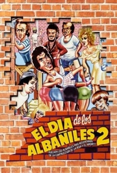 El día de los albañiles 2 online free