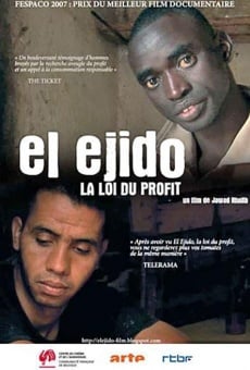 Ver película El Ejido, la loi du profit