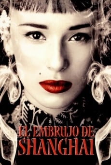 El embrujo de Shanghai stream online deutsch