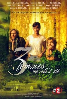 3 femmes... un soir d'été stream online deutsch