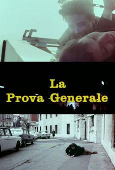 La prova generale online streaming