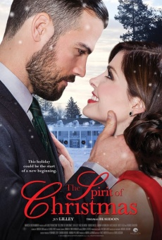 The Spirit of Christmas streaming en ligne gratuit