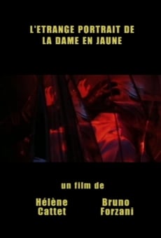 L'etrange portrait de le dame en jaune on-line gratuito